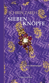 Sieben Kn&ouml;pfe - Schirin Zareh