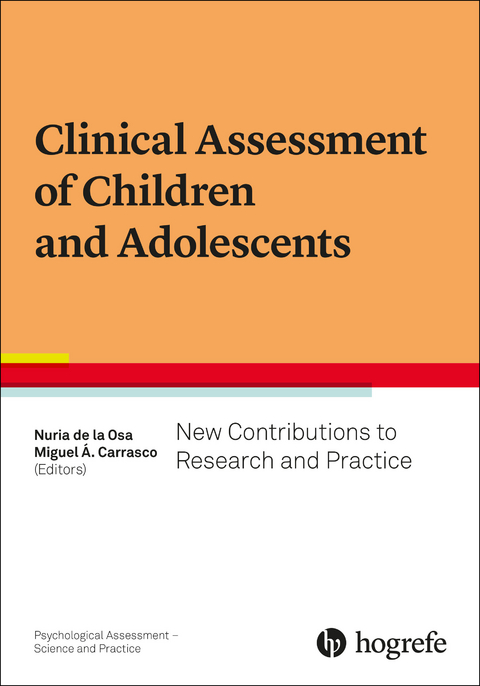 Clinical Assessment of Children and Adolescents - 