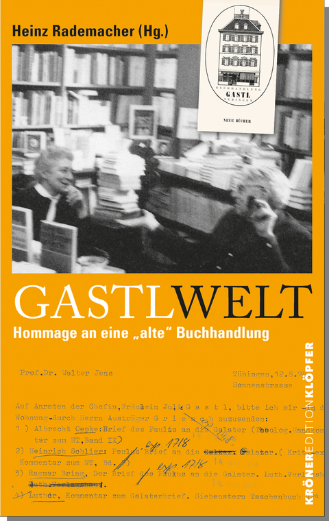 GastlWelt - Heinz Rademacher