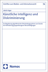 K&uuml;nstliche Intelligenz und Diskriminierung - Jakob H&uuml;ger