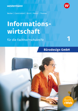 B&uuml;rodesign GmbH - Informationswirtschaft f&uuml;r die H&ouml;here Berufsfachschule - Judith Becker, Sabine Camiciottoli, Dirk Thomas, Markus Peters, Barbara Kirch