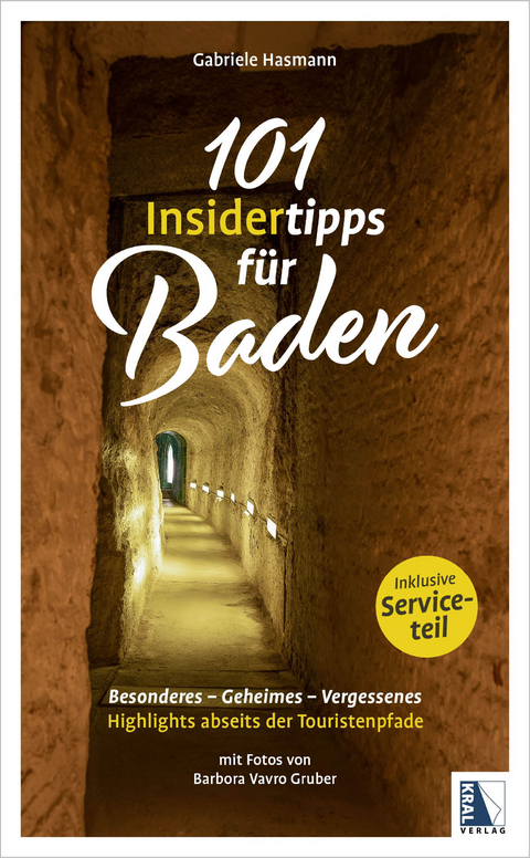 101 Insidertipps f&uuml;r Baden - Gabriele Hasmann