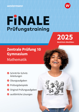 FiNALE - Pr&uuml;fungstraining Zentrale Pr&uuml;fungen 10 Gymnasium Nordrhein-Westfalen - Martin Br&uuml;ning, Florian Bastkowski