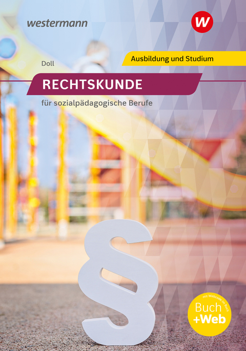 Rechtskunde f&uuml;r sozialp&auml;dagogische Berufe - Erhard Doll