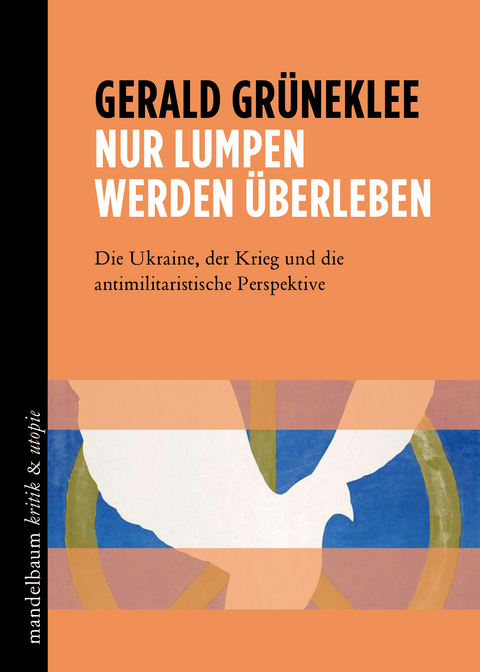 Nur Lumpen werden &uuml;berleben - Gerald Gr&uuml;neklee