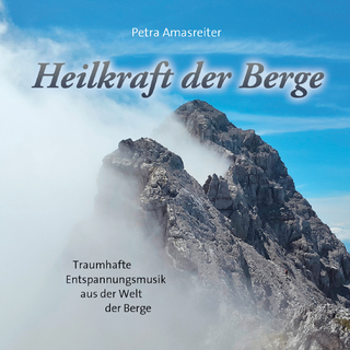 Heilkraft der Berge