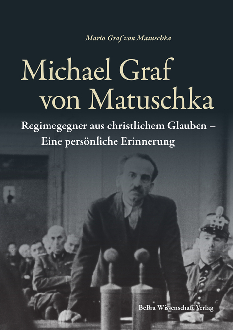 Michael Graf von Matuschka - Mario Graf von Matuschka