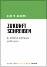 Zukunft Schreiben - Sch&uuml;tte Oliver