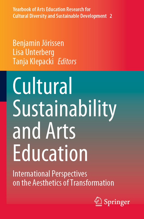 Cultural Sustainability and Arts Education - 