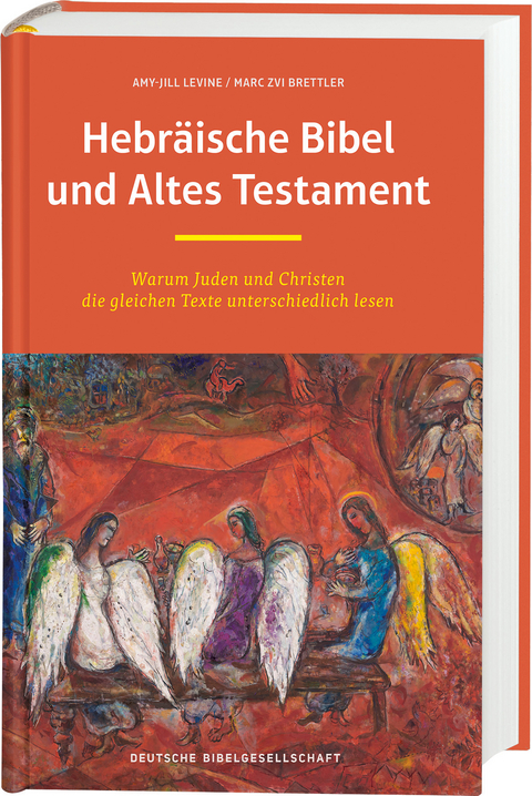 Hebr&auml;ische Bibel und Altes Testament - Amy-Jill Levine, Marc Zvi Brettler