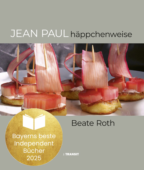 Jean Paul häppchenweise - Beate Roth