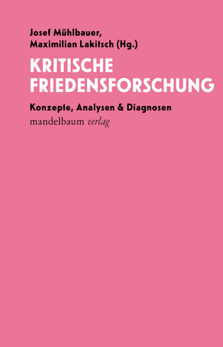Kritische Friedensforschung