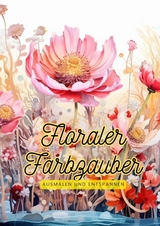 Floraler Farbzauber - Christian Hagen