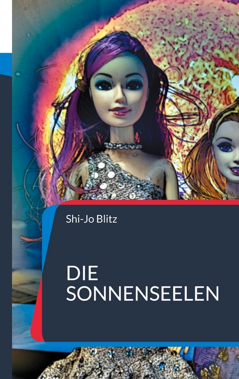 Die Sonnenseelen - Shi-Jo Blitz