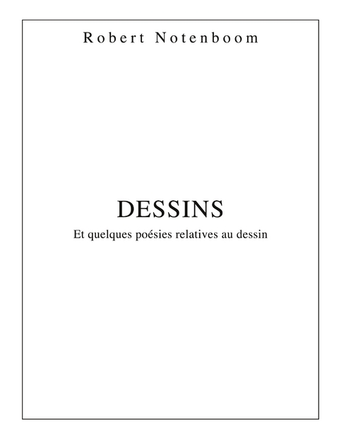 Dessins - Robert Notenoom
