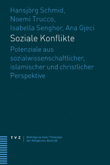 Soziale Konflikte - Hansj&ouml;rg Schmid, Noemi Trucco, Isabella Senghor, Ana Gjeci
