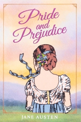 Pride and Prejudice (Keepsake Edition) - Jane Austen