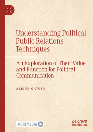 Understanding Political Public Relations Techniques