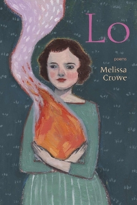 Lo - Melissa Crowe