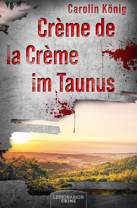 Cr&egrave;me de la Cr&egrave;me im Taunus - Carolin K&ouml;nig