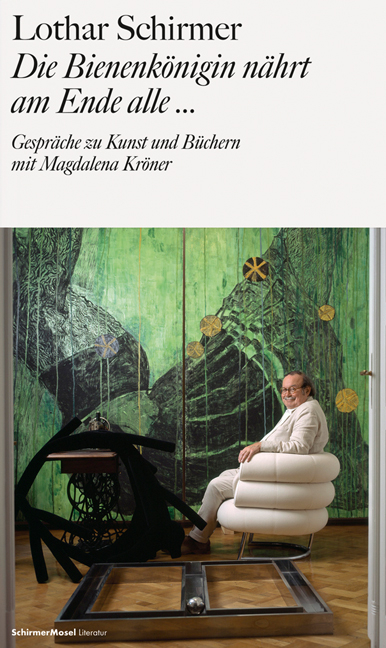 Die Bienenk&ouml;nigin n&auml;hrt am Ende alle... - Lothar Schirmer, Magdalena Kr&ouml;ner