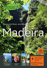 Maremonto Reise- und Wanderf&uuml;hrer: Madeira - Martin Krake