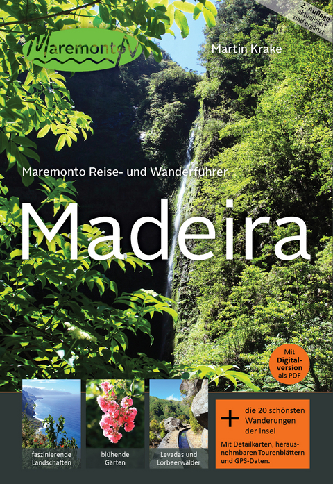 Maremonto Reise- und Wanderf&uuml;hrer: Madeira - Martin Krake