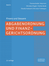 Abgabenordnung und Finanzgerichtsordnung - Große, Thomas; Melchior, Jürgen; Ziegler, Christian