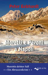 Moretti und Peroni in Neapel - Peter Gebhardt