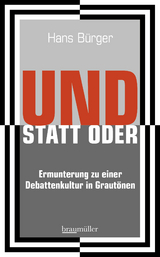 UND STATT ODER - Hans B&uuml;rger