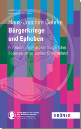 B&uuml;rgerkriege und Epheben - Hans-Joachim Gehrke