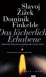 Das l&auml;cherlich Erhabene - Slavoj Žižek, Dominik Finkelde