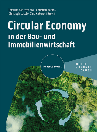 Circular economy in der Bau- und Immobilienwirtschaft