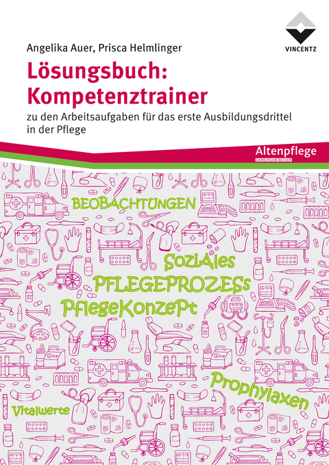L&ouml;sungsbuch: Kompetenztrainer - Angelika Auer, Prisca Helmlinger
