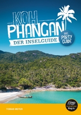 Koh Phangan Reisef&uuml;hrer - der Inselguide - Tobias Meyer