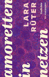 amoretten in netzen - Lara R&uuml;ter