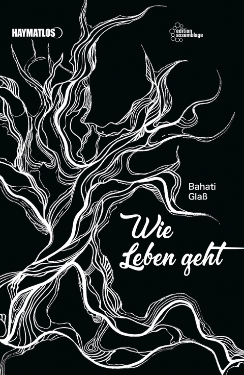 Wie Leben geht - Bahati Gla&szlig;