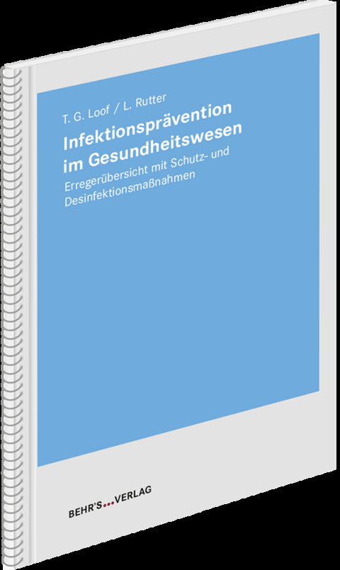 Infektionspr&auml;vention im Gesundheitswesen - Torsten G. Loof, Liane Rutter