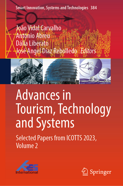 Advances in Tourism, Technology and Systems - 