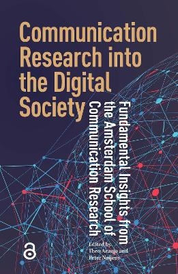 Communication Research into the Digital Society - 