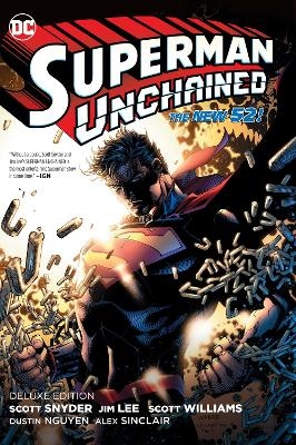 Superman Unchained: The Deluxe Edition - Scott Snyder, Jim Lee