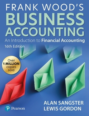 Frank Wood's Business Accounting - Alan Sangster, Lewis Gordon