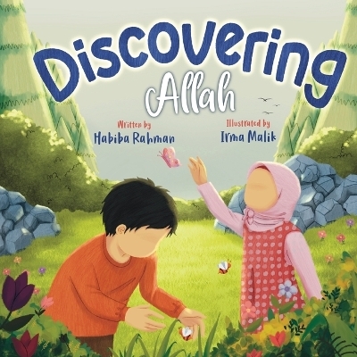 Discovering Allah - Habiba Rahman