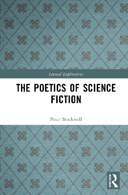 The Poetics of Science Fiction - Peter Stockwell