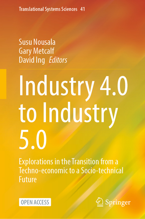 Industry 4.0 to Industry 5.0 - 