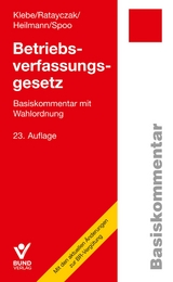 Betriebsverfassungsgesetz - Klebe, Thomas; Ratayczak, Jürgen; Heilmann, Micha