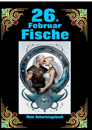 26. Februar, mein Geburtstag