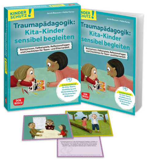 Traumap&auml;dagogik: Kita-Kinder sensibel begleiten - Jacob Bausum, Heike Karau