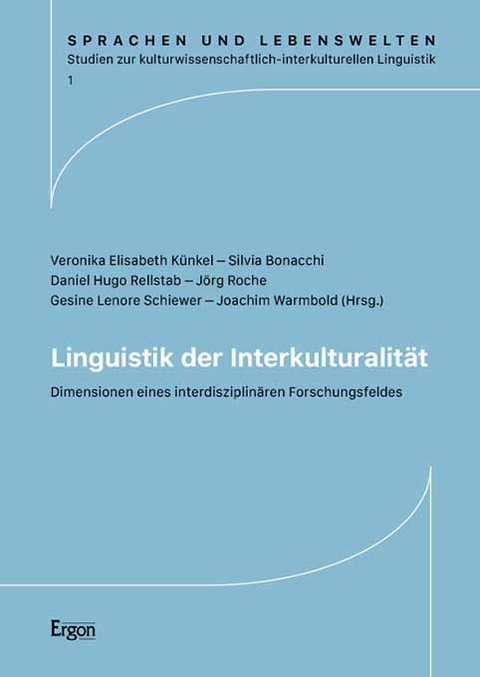 Linguistik der Interkulturalit&auml;t - 
