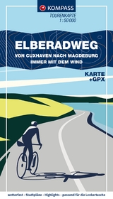 KOMPASS Fahrrad-Tourenkarte Elberadweg von Cuxhaven nach Magdeburg 1:50.000 - 